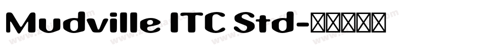Mudville ITC Std字体转换